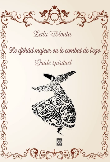 Cover of Le djihad majeur ou le combat de l'ego - Guide spirituel